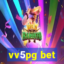 vv5pg bet